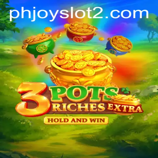 Unveiling 3potsExtra: A Thrilling Adventure in the World of Phjoy Slots