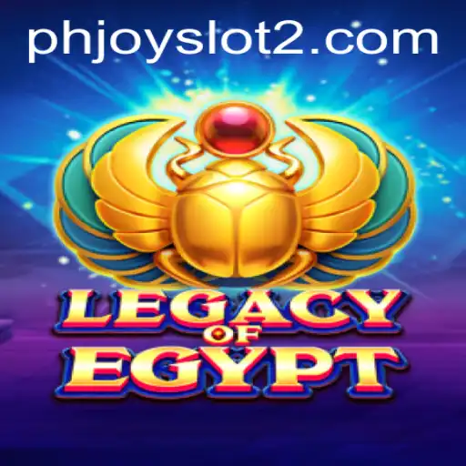 Exploring the Exciting World of LegacyOfEgypt: A Premier phjoy Slot Experience