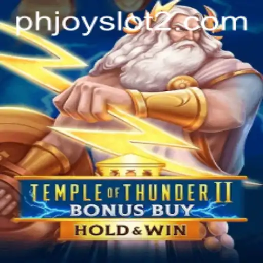 Unveiling TempleofThunderIIBonusBuy: A New Era in the PHJoy Slot Universe