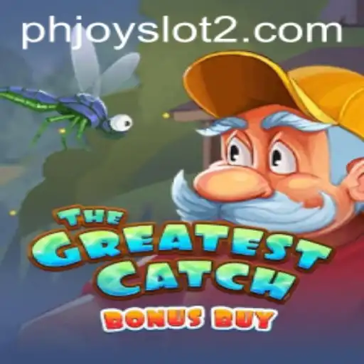 The Ultimate Guide to TheGreatestCatchBonusBuy: A PhJoy Slot Experience